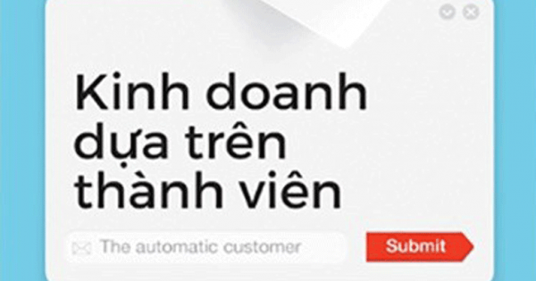 Kinh Doanh Dựa Trên Thành Viên
