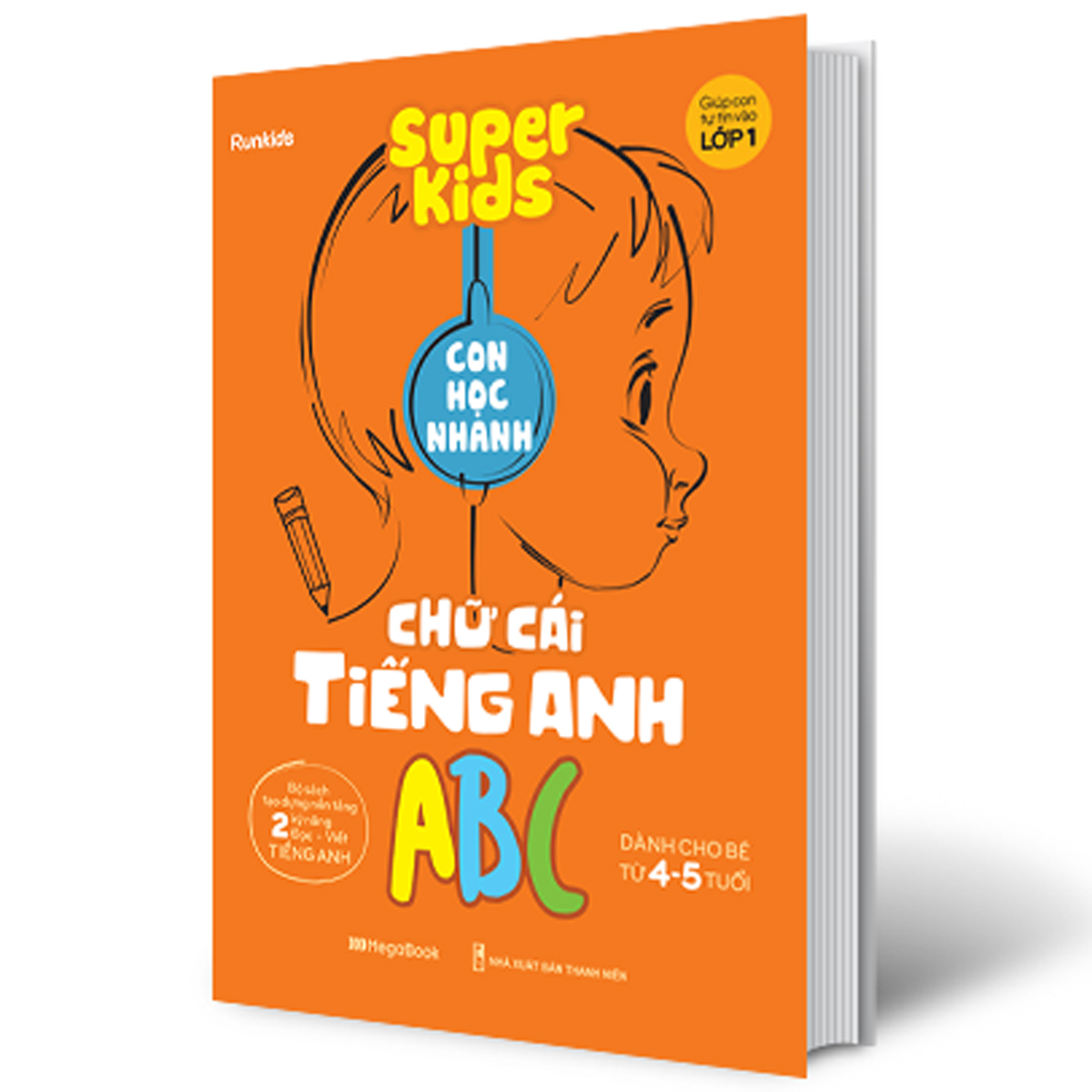 Super Kids Con Học Nhanh Chữ Cái Tiếng Anh ABC