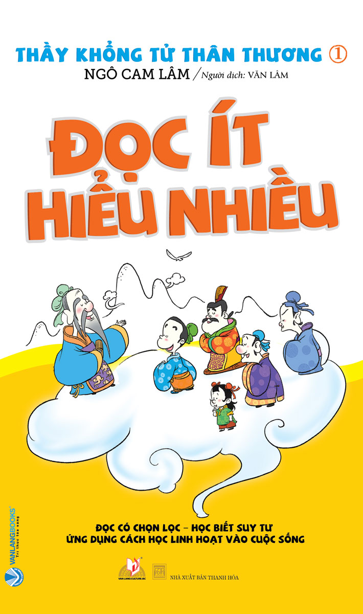 Thầy Khổng Tử Thân Thương - Tập 1 - Đọc Ít Hiểu Nhiều