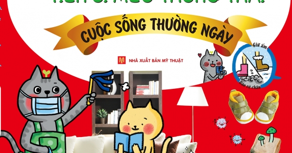 Hỏi Đáp Cùng Tiến Sĩ Meo Thông Thái - Cuộc Sống Thường Ngày