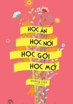 Học Ăn, Học Nói, Học Gói, Học Mở