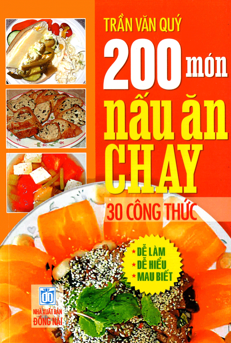 200 Món Nấu Ăn Chay - 30 Công Thức
