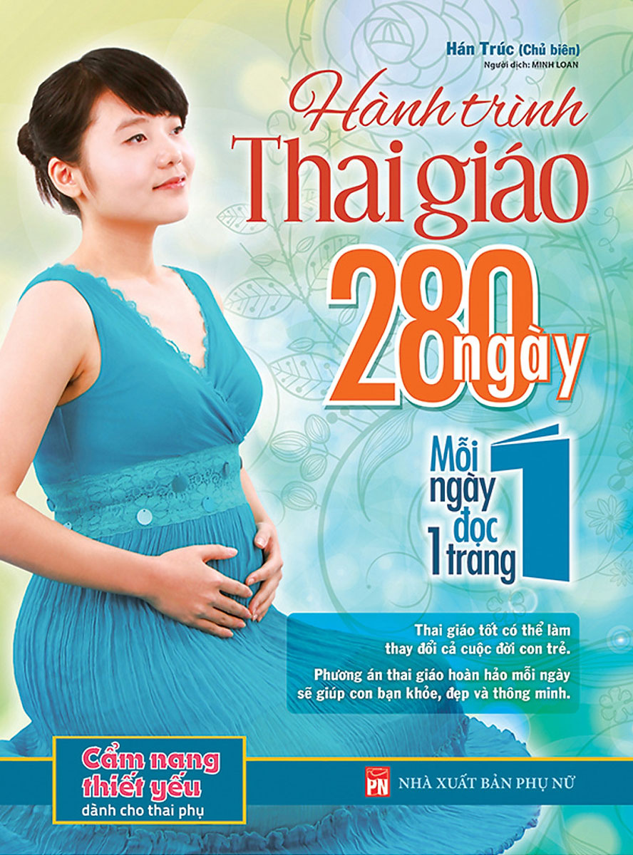 Hành Trình Thai Giáo 280 Ngày