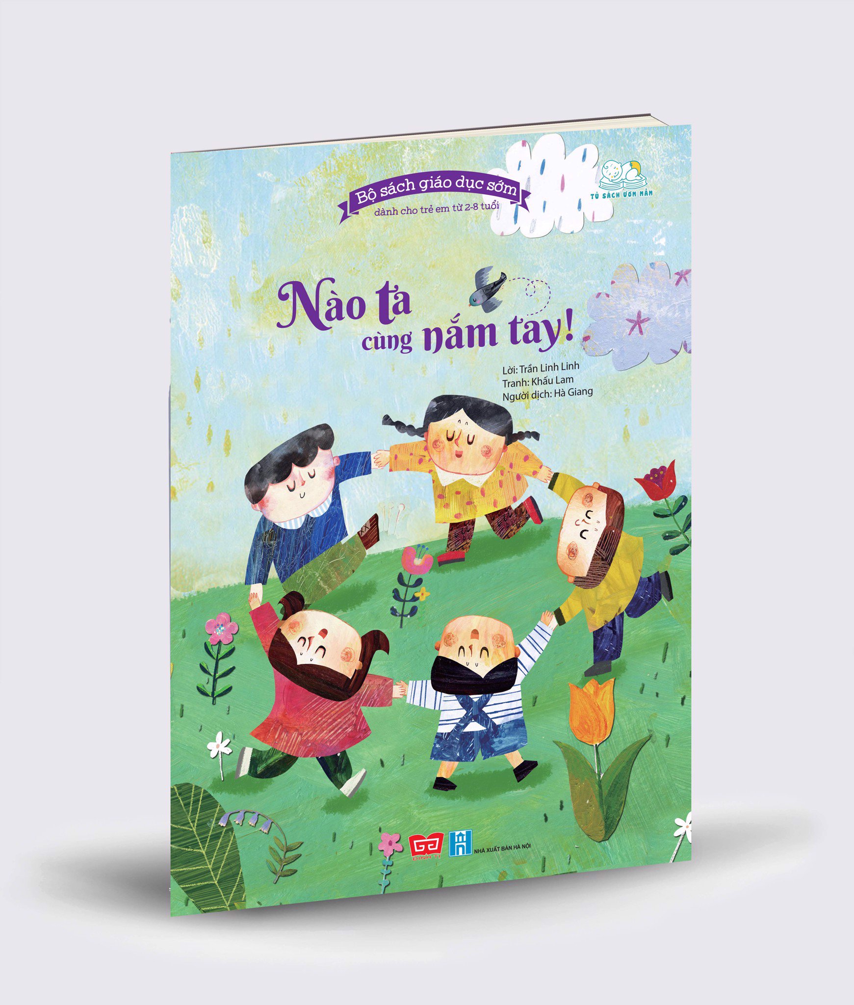 Bộ Sách Giáo Dục Sớm Dành Cho Trẻ Em Từ 2 - 8 Tuổi - Nào Ta Cùng Nắm Tay