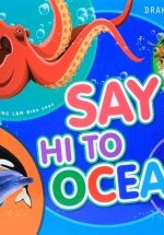 Tập Vẽ Và Tô Màu - Say Hi To Ocean
