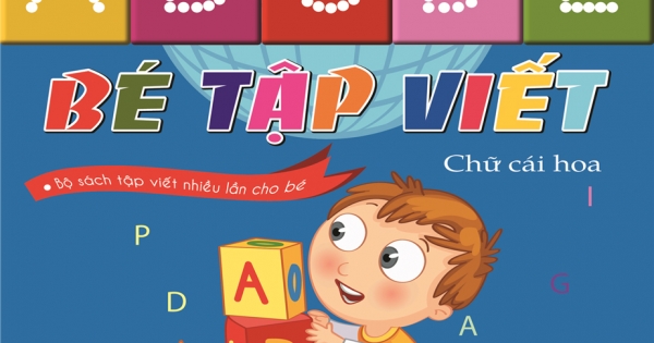Bộ Sách Diệu Kì - Bé Tập Viết Chữ Cái Hoa