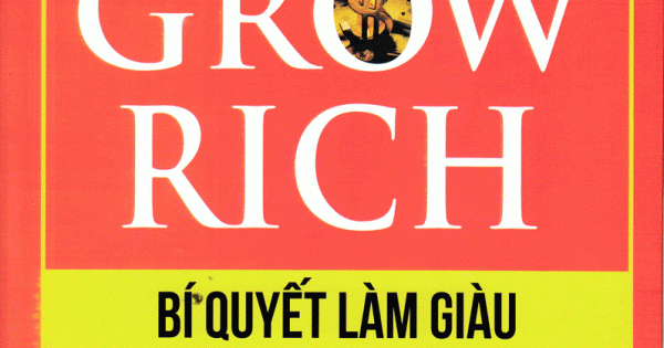 Think And Grow Rich - Bí Quyết Làm Giàu