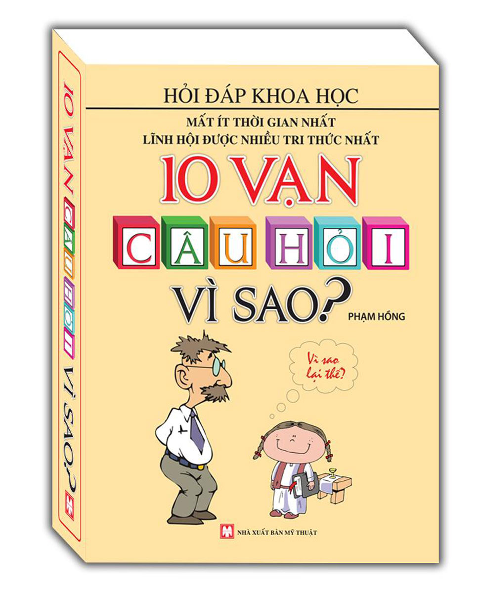 10 Vạn Câu Hỏi Vì Sao? 