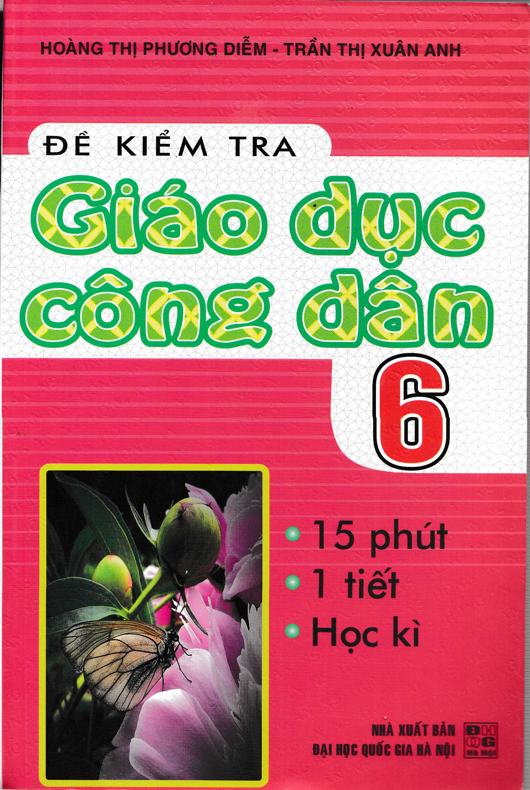 Đề Kiểm Tra Giáo Dục Công Dân 6 