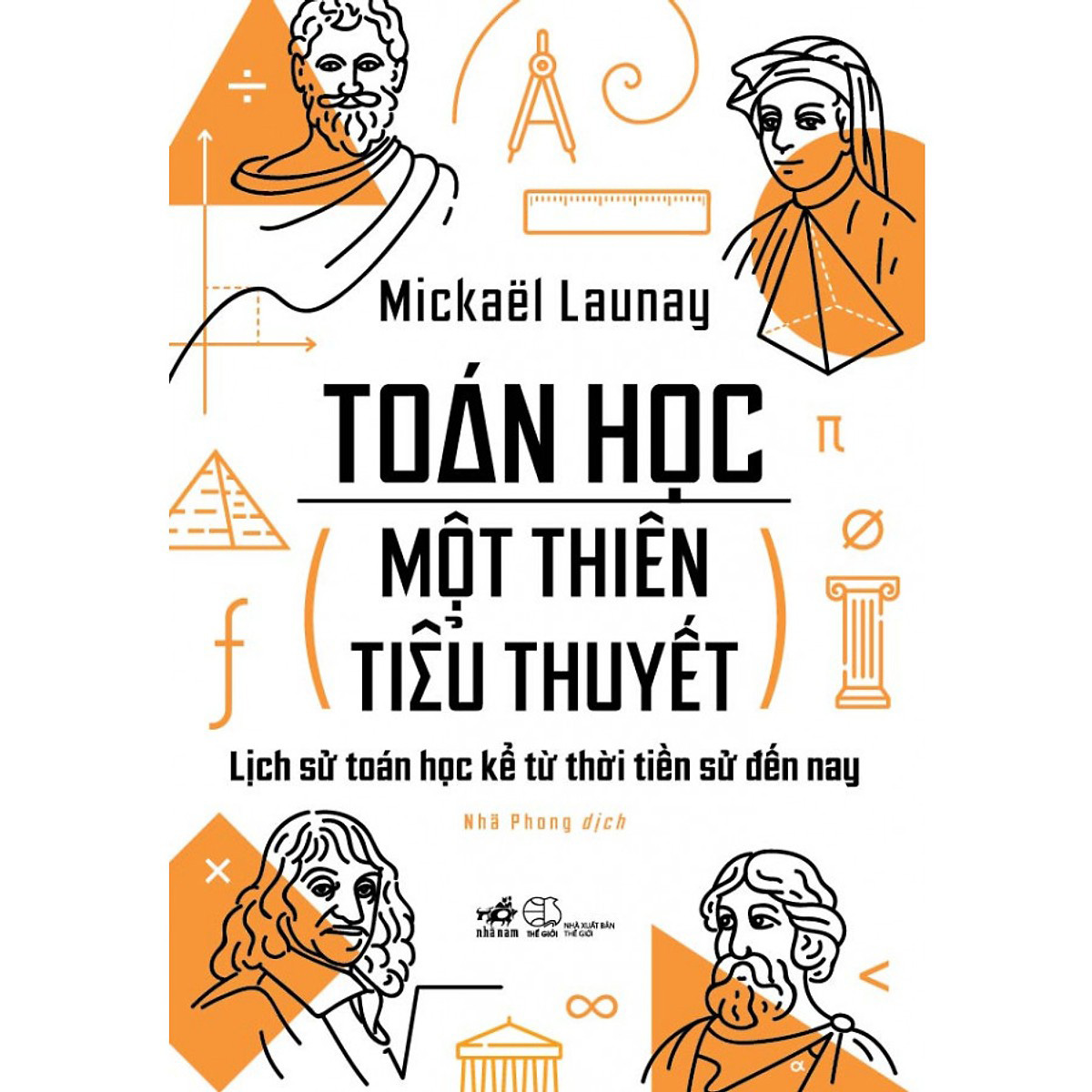 Toán Học, Một Thiên Tiểu Thuyết