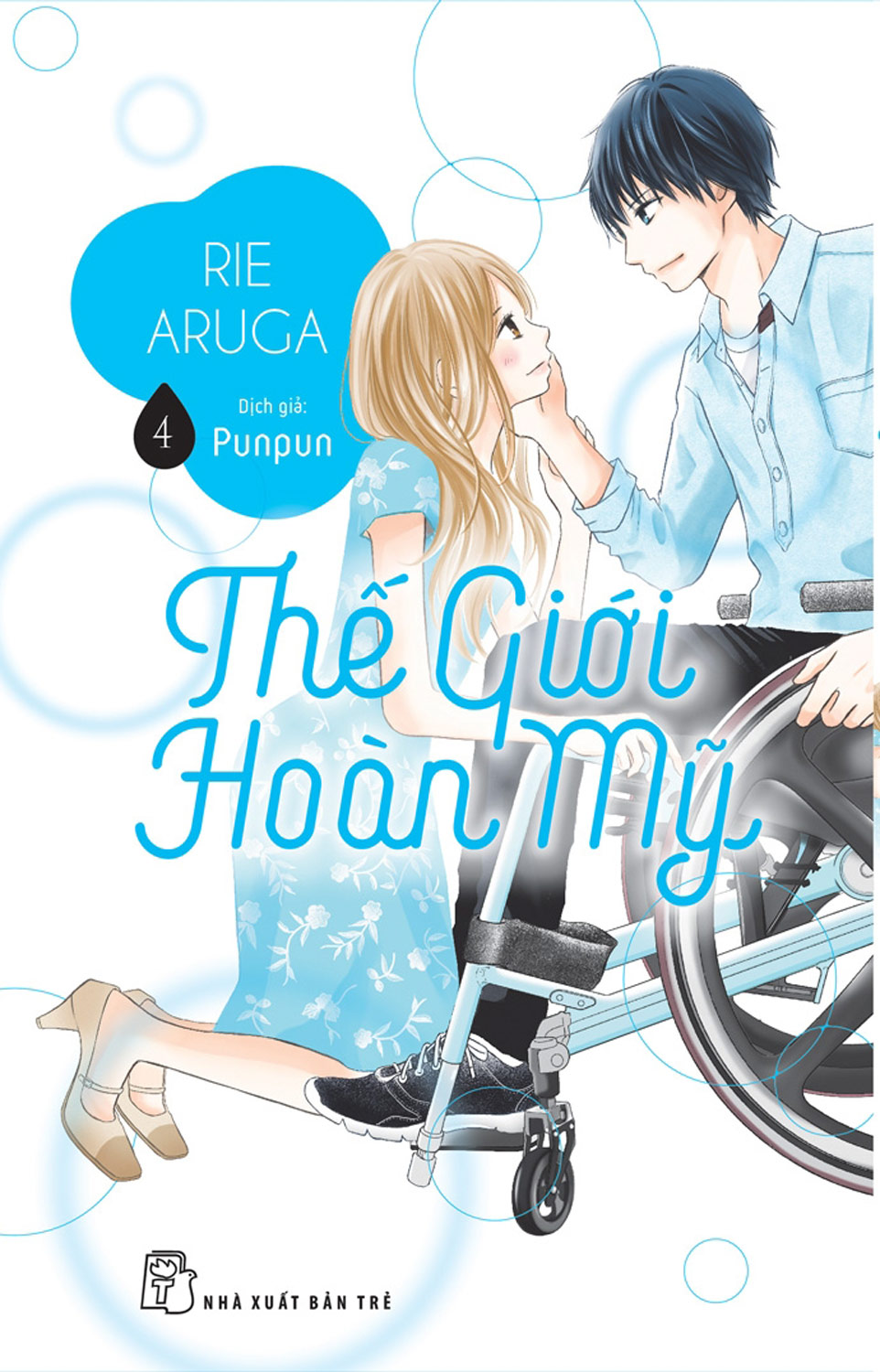 Thế Giới Hoàn Mỹ - Tập 4