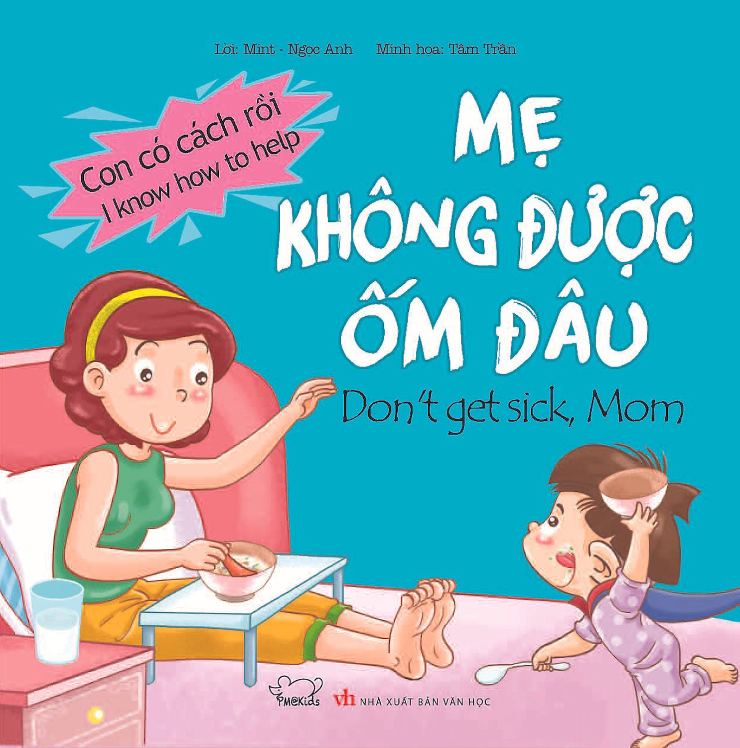 Mẹ Không Được Ốm Đâu