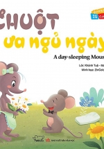 Vui Khỏe Cùng 12 Con Giáp - Chuột Ưa Ngủ Ngày - A Day - Sleeping Mouse (Song Ngữ Anh - Việt)