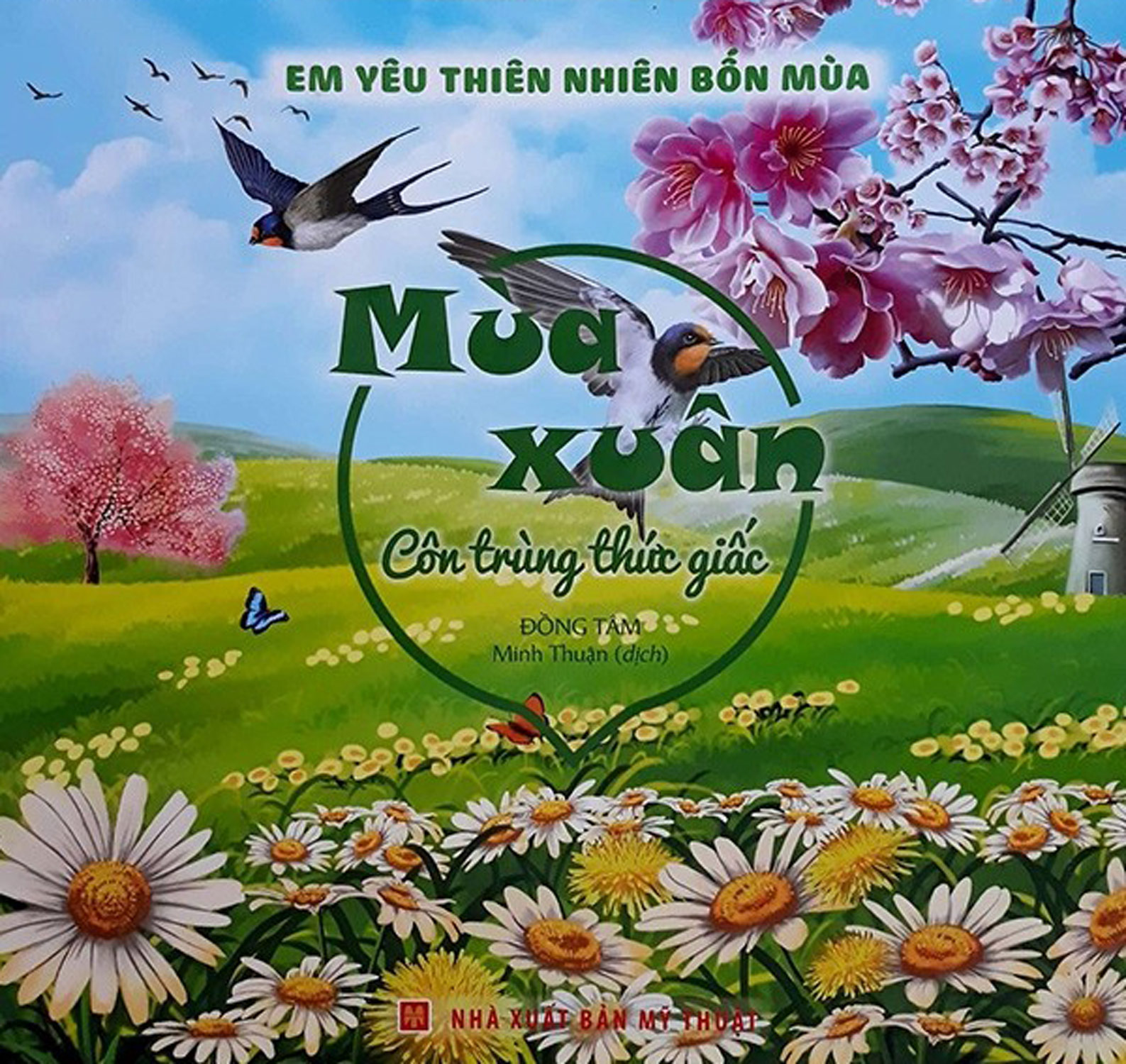 Em Yêu Thiên Nhiên Bốn Mùa - Mùa Xuân - Côn Trùng Thức Giấc