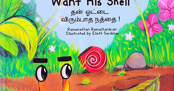 Truyện Tranh Singapore - Chiếc Vỏ Bị Ghét Bỏ - The Snail Who Didn't Want His Shell (Song Ngữ Việt - Anh)