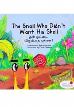 Truyện Tranh Singapore - Chiếc Vỏ Bị Ghét Bỏ - The Snail Who Didn't Want His Shell (Song Ngữ Việt - Anh)