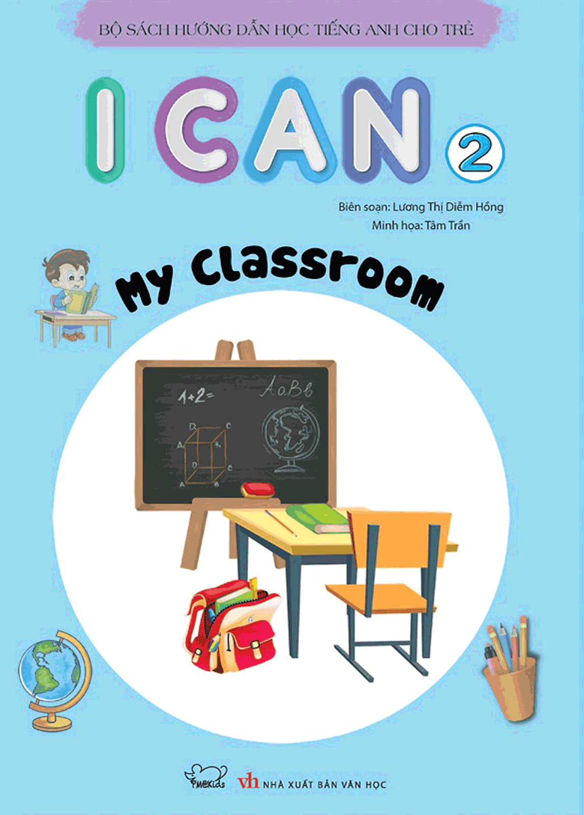 I Can: My Classroom