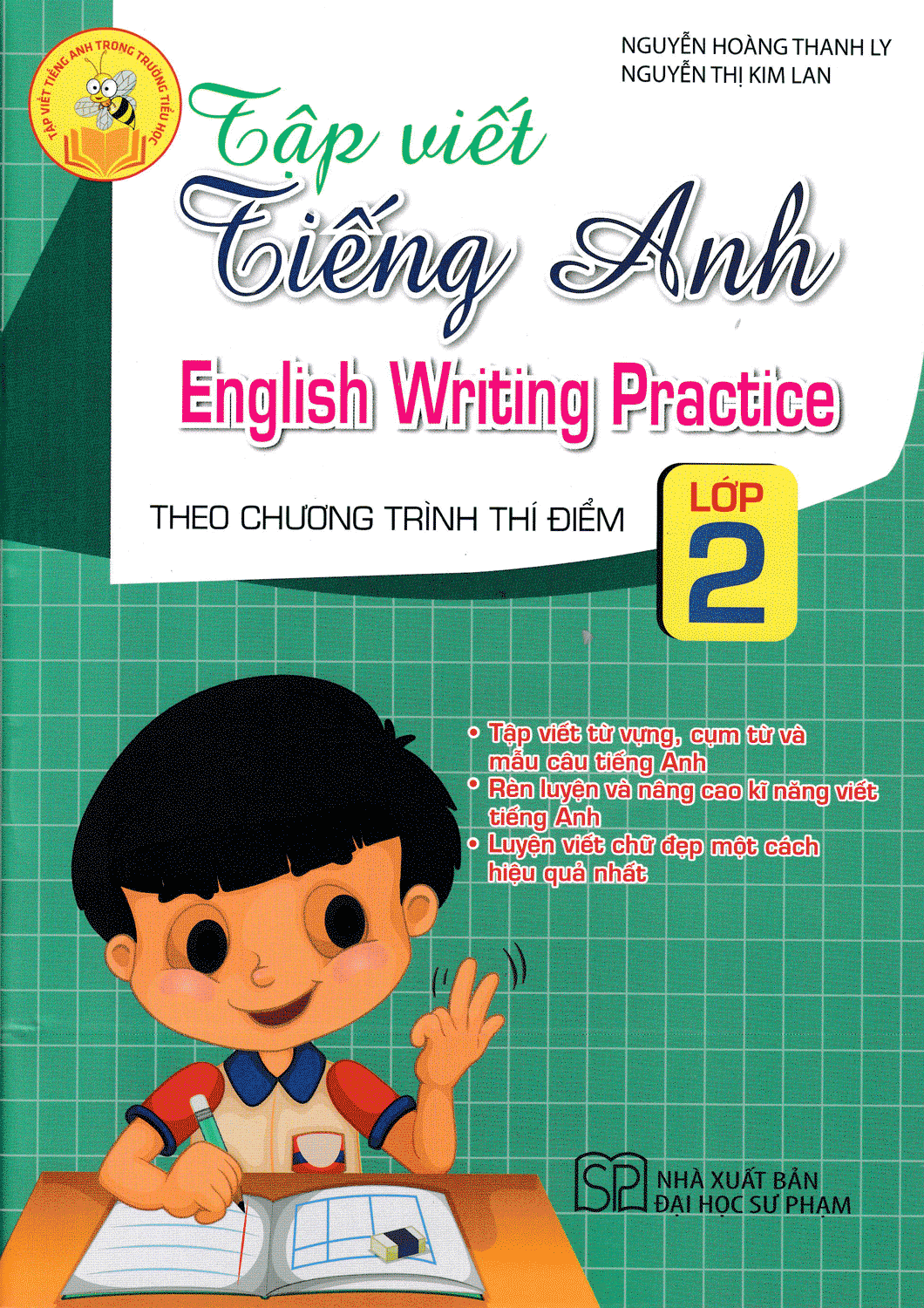 Tập Viết Tiếng Anh Lớp 2 (Theo Chương Trình Thí Điểm)