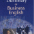 Oxford Learner's Pocket Dictionary of Business English