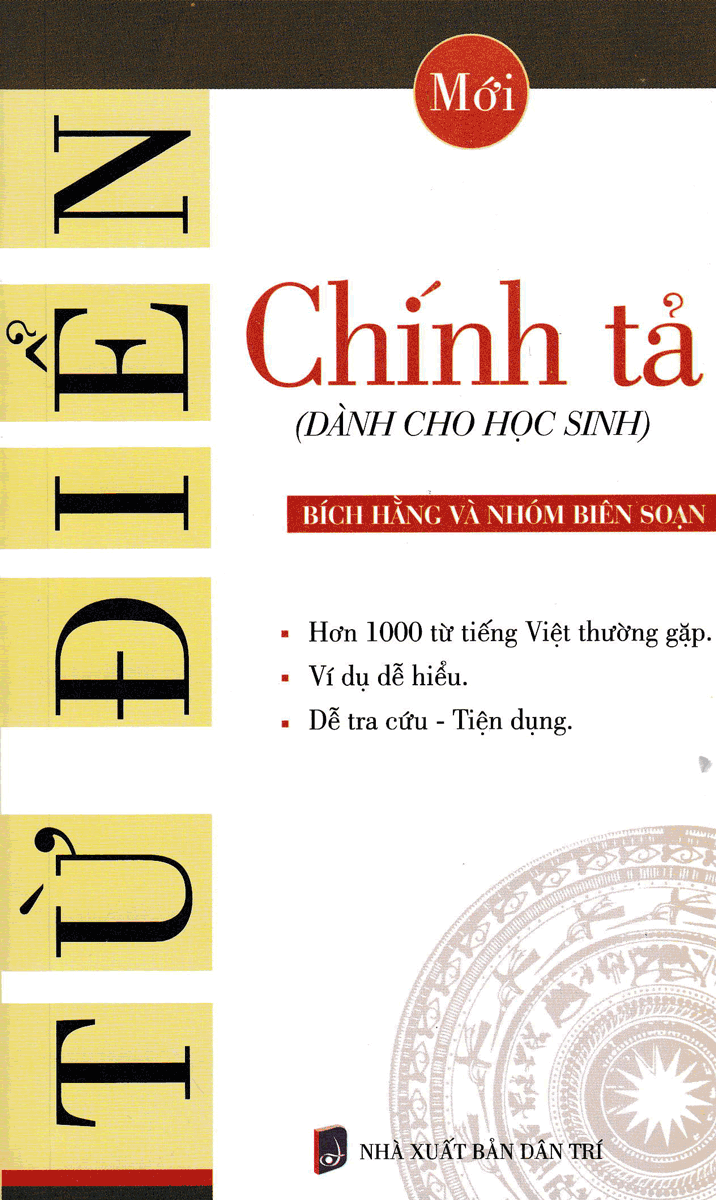 Từ  Điển Chính Tả (Dành Cho Học Sinh)