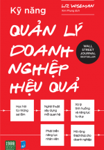 Kỹ Năng Quản Lý Doanh Nghiệp Hiệu Quả