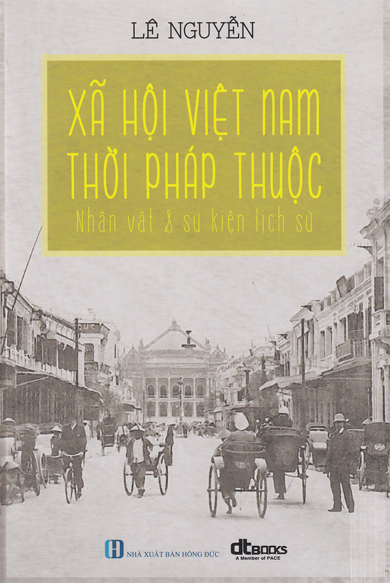 Xã Hội Việt Nam Thời Pháp Thuộc