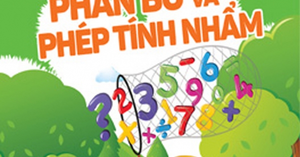 Làm Quen Phần Bù Và Phép Tính Nhẩm