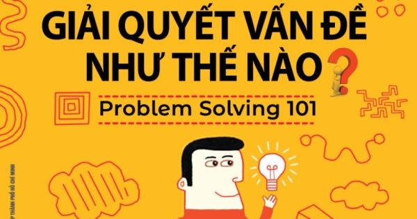 Người Thông Minh Giải Quyết Vấn Đề Như Thế Nào?
