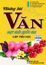Những Bài Văn Đạt Giải Quốc Gia Cấp Tiểu Học (Dùng Chung Cho Các Bộ SGK Hiện Hành)