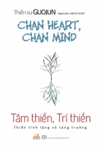 Tâm Thiền, Trí Thiền - Thiền Tĩnh Lặng Và Tăng Trưởng