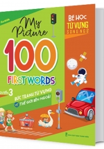 My Picture - 100 First Words - Bức Tranh Từ Vựng Về Thế Giới Bên Ngoài