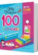 My Picture - 100 First Words - Bức Tranh Từ Vựng Về Ngôi Nhà Con Yêu