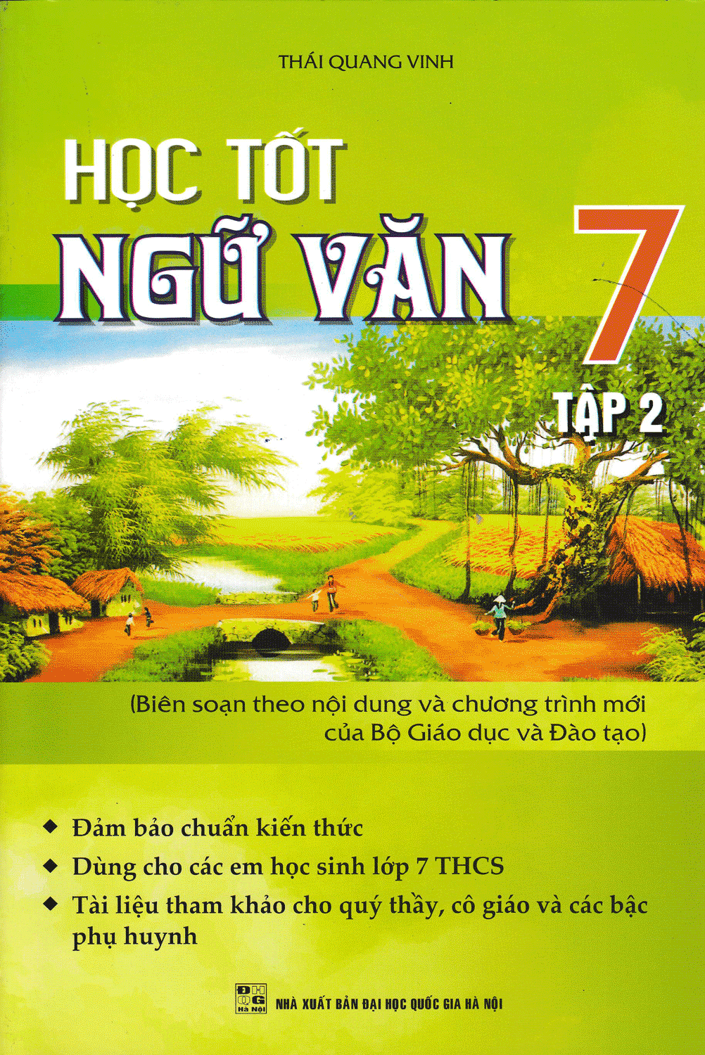 Học Tốt Ngữ Văn 7 Tập 2 (Thái Quang Vinh)