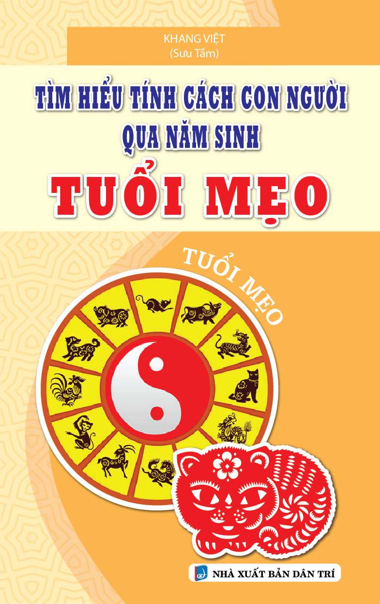 Tìm Hiểu Tính Cách Con Người Qua Năm Sinh Tuổi Mẹo