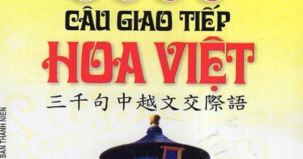 3000 Câu Giao Tiếp Hoa Việt