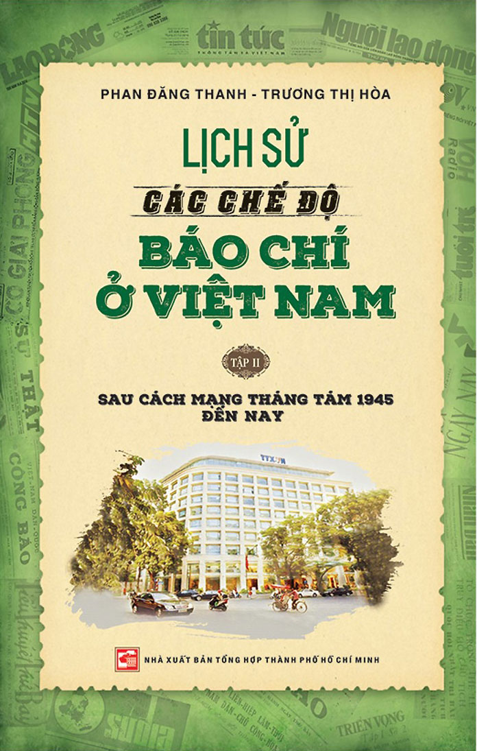  Lịch Sử Các Chế Độ Báo Chí Ở Việt Nam (Tập 2)