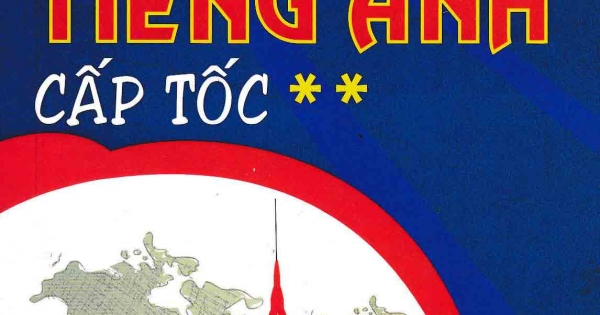 Tự Học Giao Tiếp Tiếng Anh Cấp Tốc 2