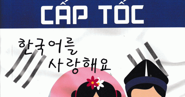 Tự Học Giao Tiếp Tiếng Hàn Cấp Tốc (KV)