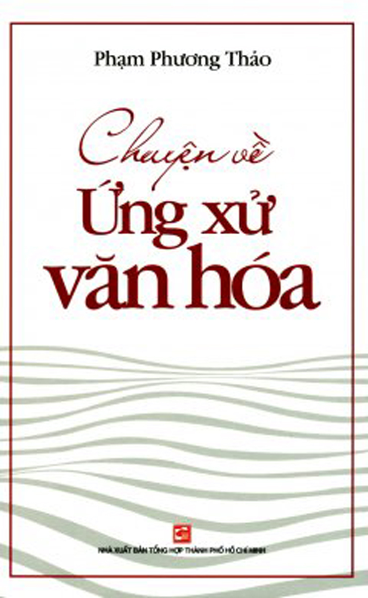 Chuyện Về Ứng Xử Văn Hóa