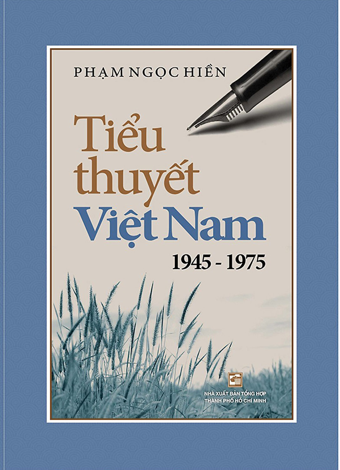 Tiểu Thuyết Việt Nam 1945 - 1975
