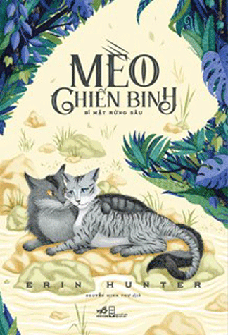 Mèo Chiến Binh - Bí Mật Rừng Sâu