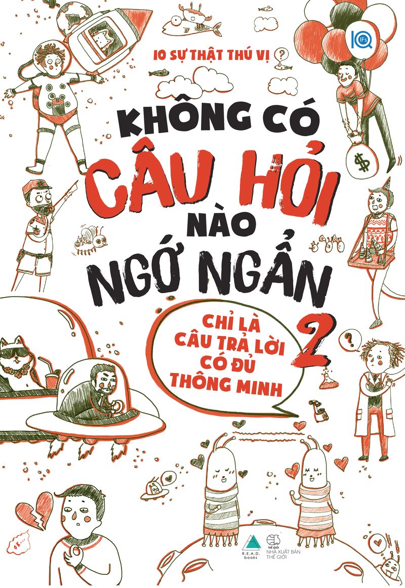 Không Có Câu Hỏi Nào Ngớ Ngẩn - Tập 2