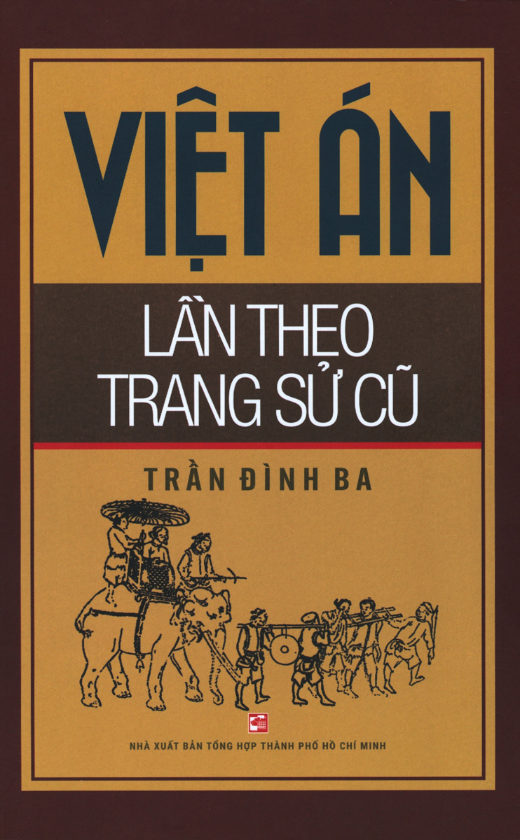 Việt Án Lần Theo Trang Sử Cũ