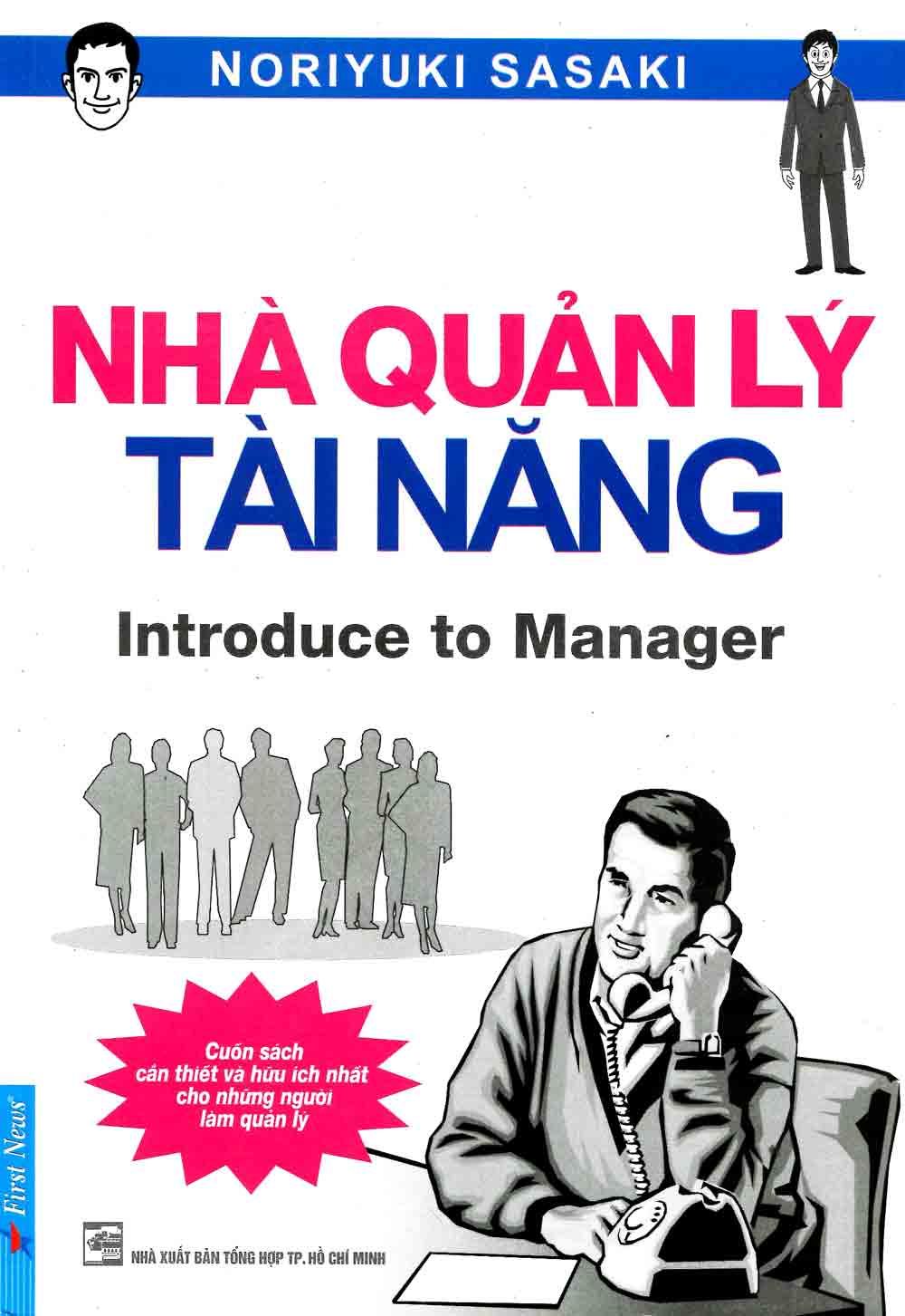 Nhà Quản Lý Tài Năng - Introduce To Manager
