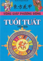 Vòng Giáp Phương Đông - Tuổi Tuất Trọn Đời