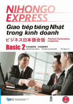 Nihongo Express - Giao Tiếp Tiếng Nhật Trong Kinh Doanh - Basic 2 