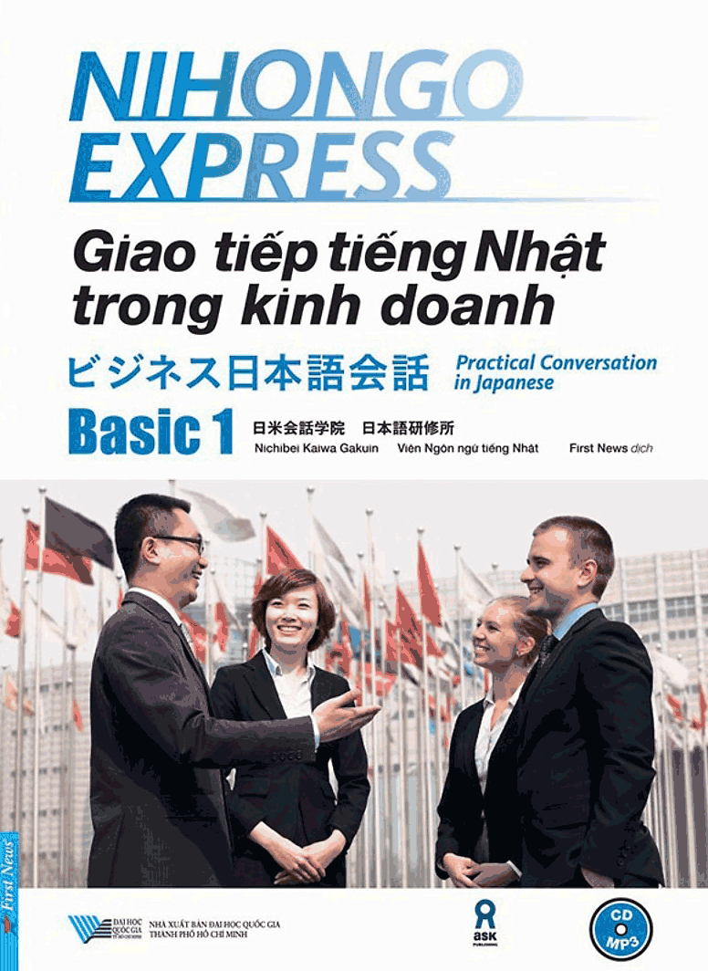 Nihongo Express - Giao Tiếp Tiếng Nhật Trong Kinh Doanh - Basic 1 