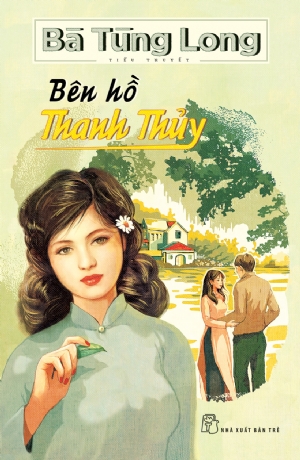 Bà Tùng Long -  Bên Hồ Thanh Thủy