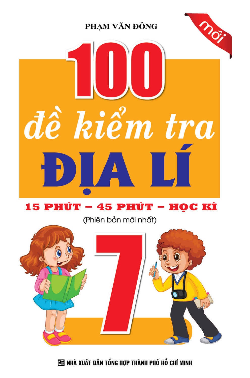 100 Đề Kiểm Tra Địa Lí 7