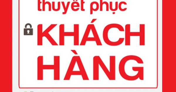 Nghệ Thuật Thuyết Phục Khách Hàng